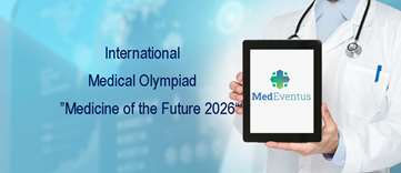 Call for Applications: International Medical Olympiad “Medicine of the Future 2026”