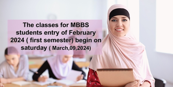 The classes for MBBS students entry of February 2024
